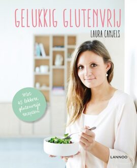 Lannoo Gelukkig glutenvrij - eBook Laura Canjels (9401425280)