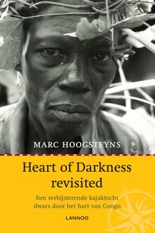 Lannoo Heart of Darkness revisited (E-boek) - eBook Marc Hoogsteyns (9020997467)