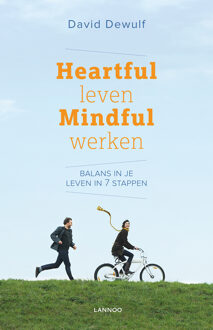 Lannoo Heartful leven, mindful werken - eBook David Dewulf (9401422273)