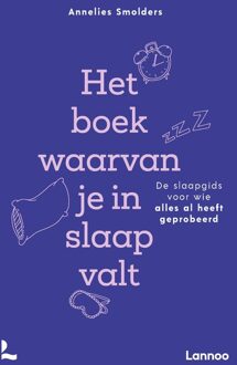 Lannoo Het boek waarvan je in slaap valt - Annelies Smolders - ebook