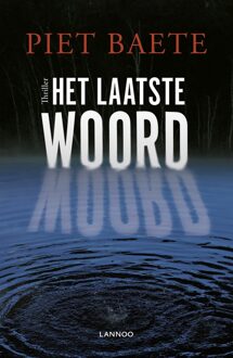 Lannoo Het laatste woord - eBook Piet Baete (9401446679)