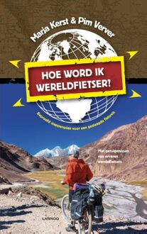 Lannoo Hoe word ik wereldfietser? - eBook Marja Kerst (940142490X)