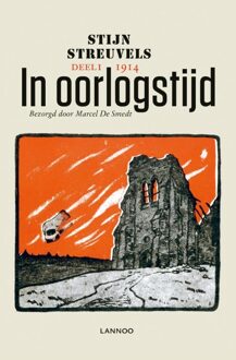 Lannoo In oorlogstijd / Deel 1: 1914 - eBook Stijn Streuvels (9401427763)