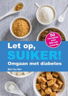Lannoo Let op, suiker! - eBook Mimi van Meir (9401419418)