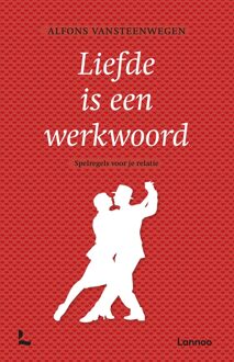 Lannoo Liefde is een werkwoord - eBook Alfons Vansteenwegen (902099929X)