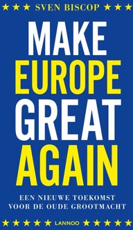 Lannoo Make Europe great again - eBook Sven Biscop (9401447934)