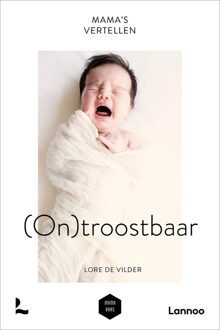 Lannoo Mama's vertellen - ontroostbaar (e-boek)