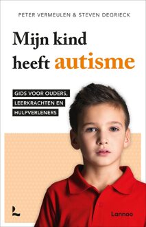 Lannoo Mijn kind heeft autisme - eBook Peter Vermeulen (9401425191)