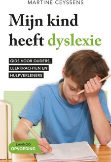 Lannoo Mijn kind heeft dyslexie - eBook Martine Ceyssens (940140979X)