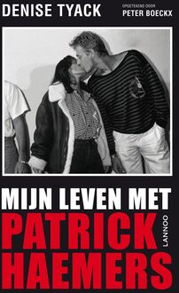 Lannoo Mijn leven met Patrick Haemers - eBook Denise Tyack (9401405263)