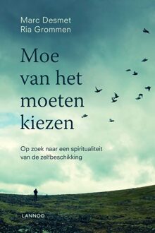 Lannoo Moe van het moeten kiezen - eBook Marc Desmet (9401402620)