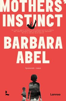Lannoo Mothers' Instinct - Barbara Abel - ebook