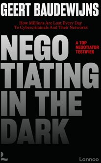 Lannoo Negotiating in the dark /anglais - Geert Baudewijns - ebook