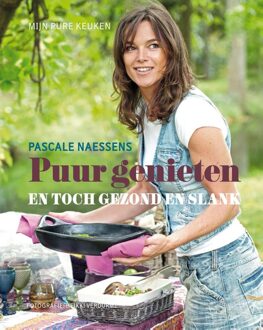 Lannoo Puur genieten en toch gezond en slank - eBook Pascale Naessens (9401402752)