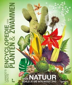 Lannoo's grote encyclopedie van planten en zwammen - (ISBN: 9789401497640)