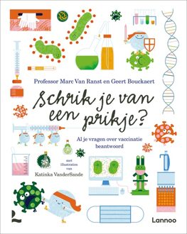 Lannoo Schrik je van een prikje? - Marc Van Ranst, Geert Bouckaert - ebook