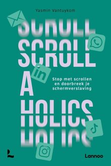 Lannoo Scrollaholics - Yasmin Vantuykom - ebook