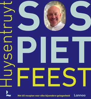 Lannoo SOS Piet Feest - Piet Huysentruyt - ebook