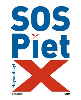 Lannoo SOS Piet X - eBook Piet Huysentruyt (9401412936)