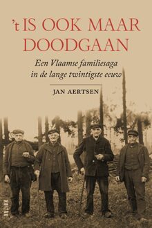 Lannoo t Is ook maar doodgaan - Jan Aertsen - ebook