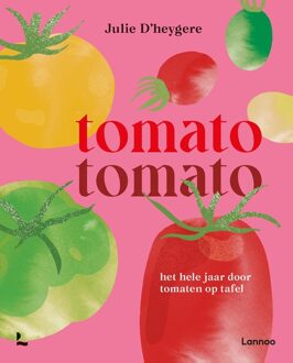 Lannoo Tomato tomato - Julie D'heygere - ebook