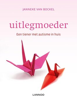 Lannoo Uitlegmoeder (E-boek) - eBook Janneke van Bockel (9401434131)