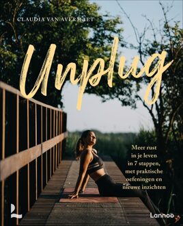 Lannoo Unplug - Claudia Van Avermaet - ebook