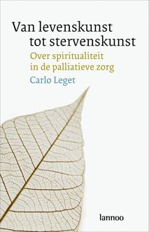 Lannoo Van levenskunst tot stervenskunst - eBook Carlo Leget (9401409218)