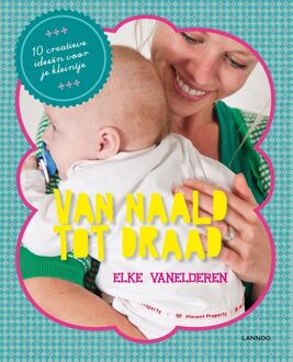 Lannoo Van naald tot draad: baby (E-boek) - eBook Elke Vanelderen (9401408696)