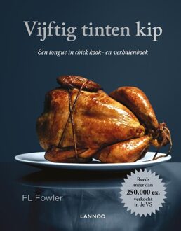 Lannoo Vijftig tinten kip - eBook F.L. Fowler (9401423199)