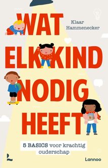 Lannoo Wat elk kind nodig heeft