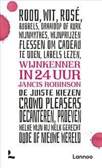 Lannoo Wijnkenner in 24 uur - Jancis Robinson - ebook