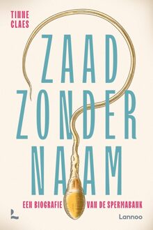 Lannoo Zaad zonder naam - Tinne Claes - ebook