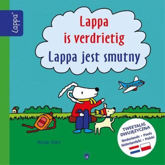 Lappa Is Verdrietig - Lappa Jest Smutny (Nl-Po) - Lappa® Bilingual - Mirjam Visker