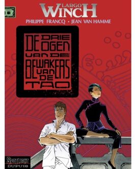 Largo Winch : 015 De drie ogen van de bewakers van de Tao
