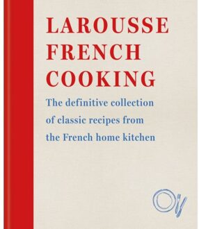 Larousse French Cooking - Editions Larousse - Hamlyn