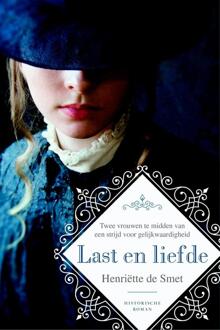 Last en liefde - eBook Henriëtte de Smet (9401909814)