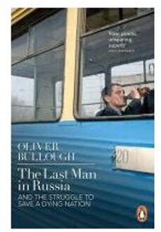 Last Man in Russia - Boek Oliver Bullough (014139949X)