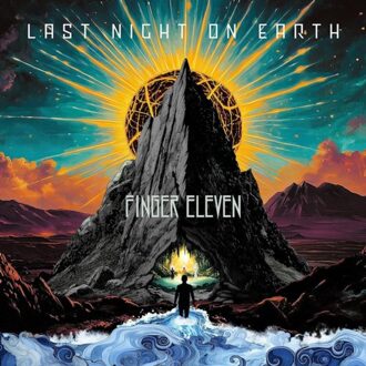Last Night On Earth - Finger Eleven