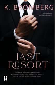 Last Resort - K. Bromberg - ebook