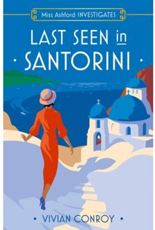 Last Seen In Santorini - Miss Ashford Investigates - Vivian Conroy
