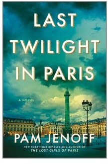 Last Twilight In Paris - Pam Jenoff