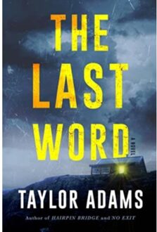 Last Word - Taylor Adams
