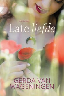 Late liefde - eBook Gerda van Wageningen (9401913250)