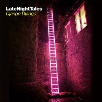 Late Night Tales Django Django (2Lp + Download)