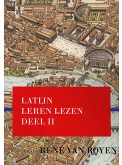 Latijn Leren Lezen / Ii - René van Royen
