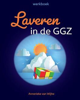 Laveren In De Ggz - Annerieke van Wijhe