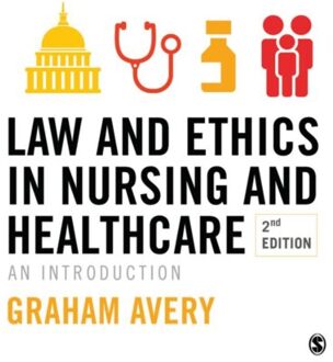 Law and Ethics in Nursing and Healthcare