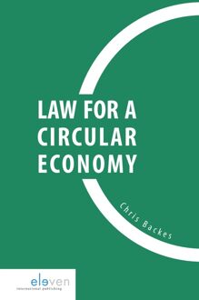 Law for a circular economy - eBook Chris Backes (9462747229)