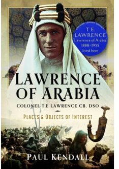 Lawrence Of Arabia - Kendall, Paul